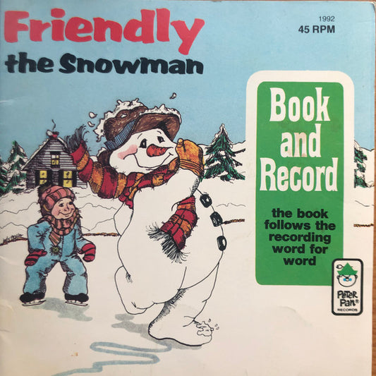 Unknown Artist : Friendly The Snowman (7")