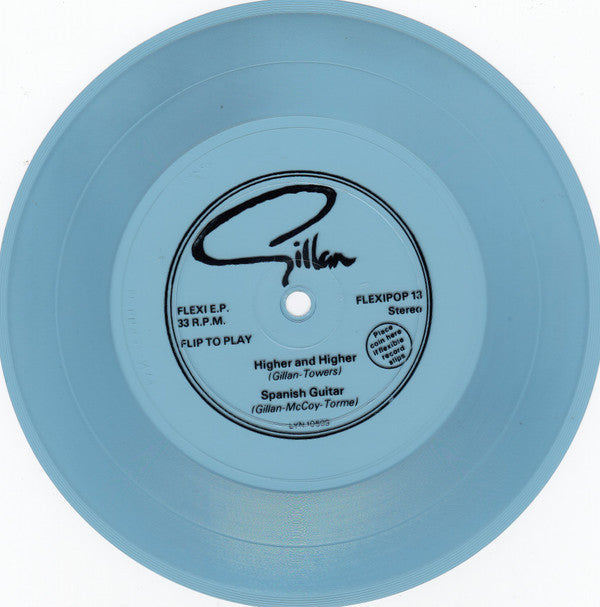 Gillan : Higher And Higher / Spanish Guitar (Flexi, 7", S/Sided, EP, Blu)