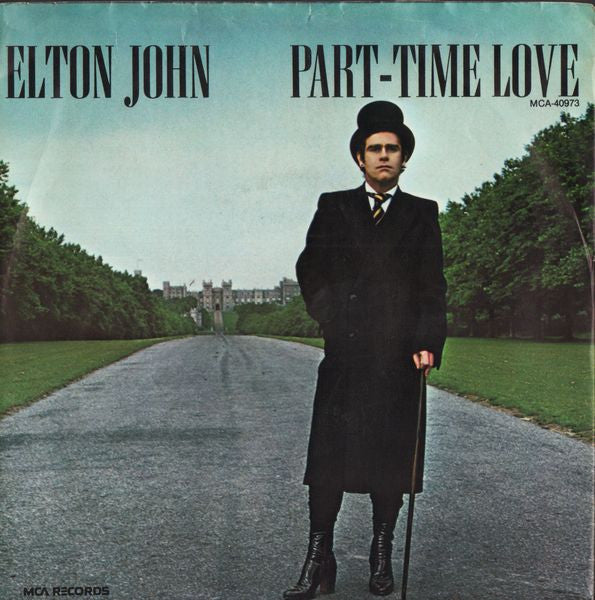 Elton John : Part-Time Love (7", Glo)