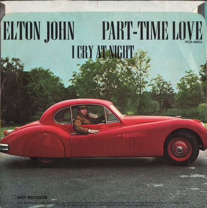 Elton John : Part-Time Love (7", Glo)