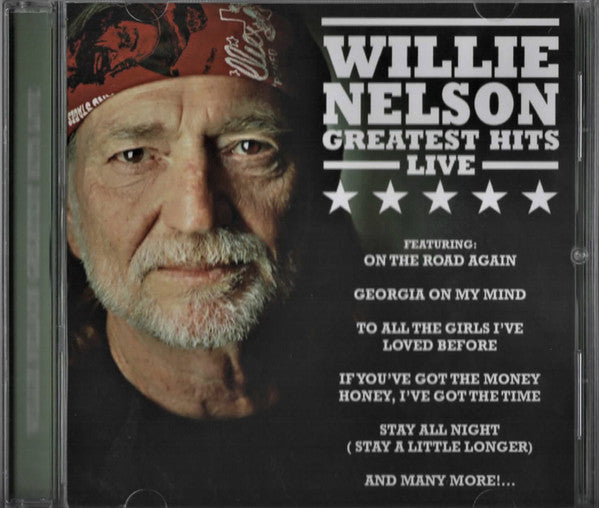 Willie Nelson : Willie Nelson Greatest Hits Live (CD, Album, Comp)