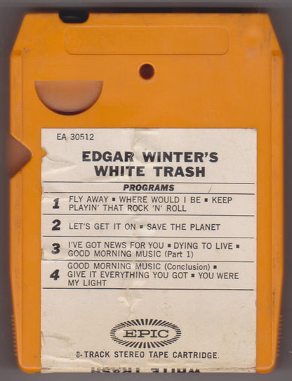 Edgar Winter's White Trash Introducing Jerry LaCroix : Edgar Winter's White Trash (8-Trk, Album)