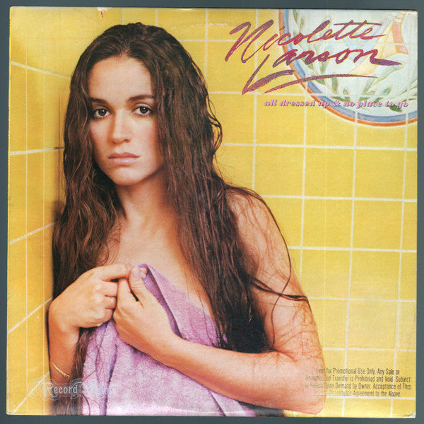 Nicolette Larson : All Dressed Up & No Place To Go (LP, Album, Win)