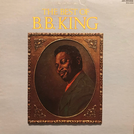 B.B. King : The Best Of B. B. King (LP, Comp, RE, Glo)