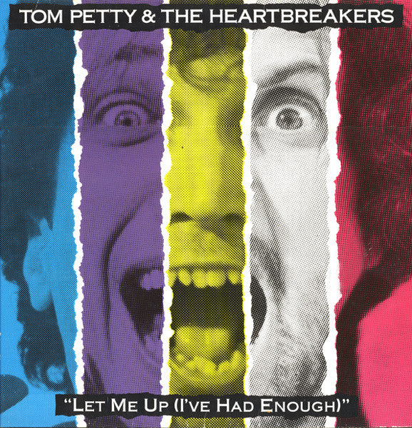 Tom Petty And The Heartbreakers : Let Me Up (I've Had Enough) (LP, Album, Glo)