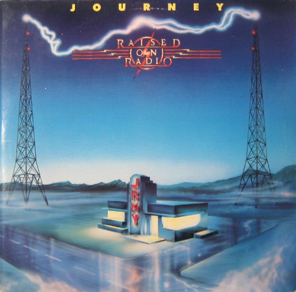 Journey : Raised On Radio (LP, Album, Car)