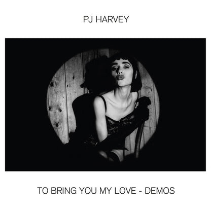 PJ Harvey : To Bring You My Love - Demos (LP, Album, 180)