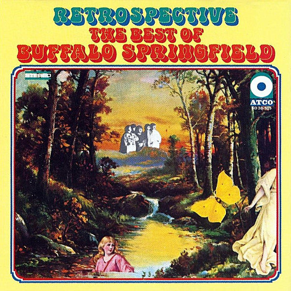 Buffalo Springfield : Retrospective - The Best Of Buffalo Springfield (CD, Comp, RE)