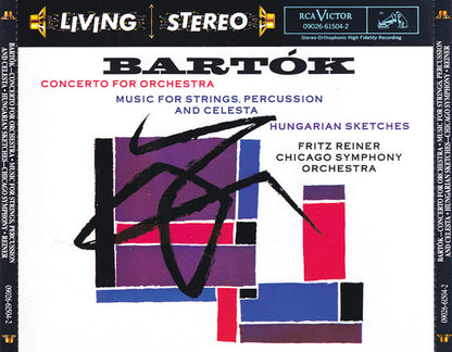 Béla Bartók - Fritz Reiner, The Chicago Symphony Orchestra : Concerto For Orchestra • Music For Strings, Percussion And Celesta • Hungarian Sketches (CD, Comp, RE, RM)