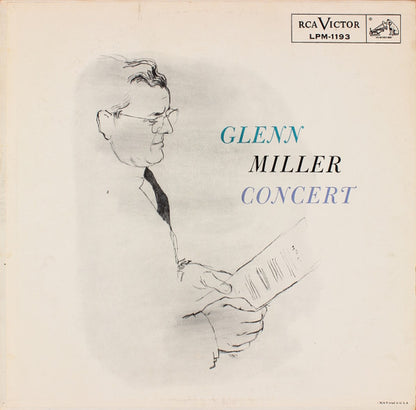 Glenn Miller And His Orchestra : Glenn Miller Concert (LP, Mono)