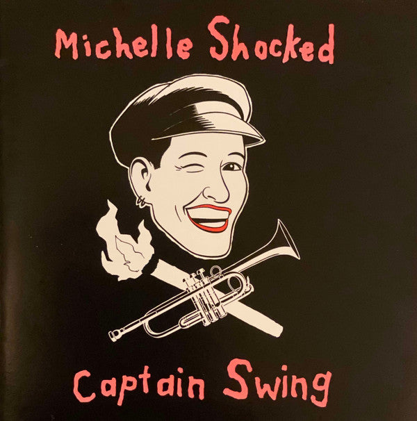 Michelle Shocked : Captain Swing (CD, Album)