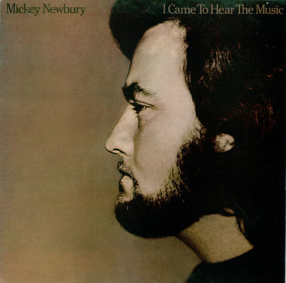 Mickey Newbury : I Came To Hear The Music (LP, Album)
