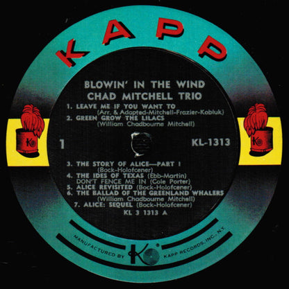The Chad Mitchell Trio : Blowin' In The Wind (LP, Album, Mono, RP, All)