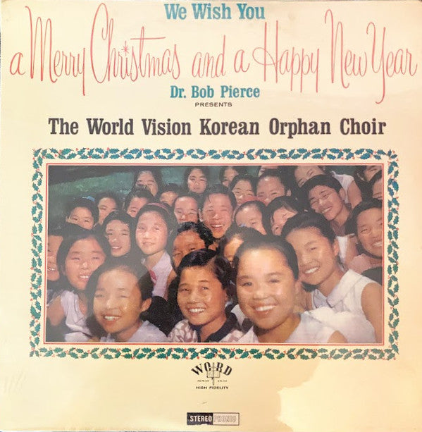 The Korean Orphan Choir : We Wish You A Merry Christmas And A Happy New Year (LP, Album)