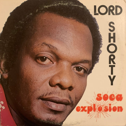Lord Shorty : Soca Explosion (LP, Album)