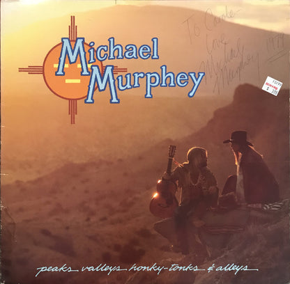 Michael Martin Murphey : Peaks Valleys Honky-Tonks & Alleys (LP, Album, Pit)