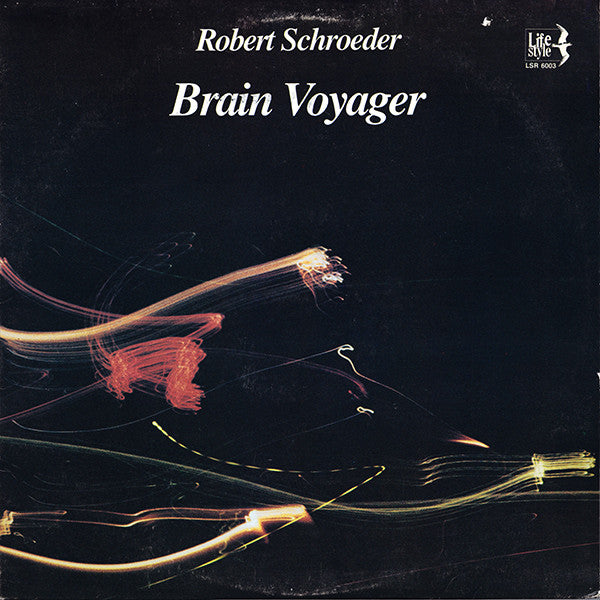 Robert Schröder : Brain Voyager (LP, Album)