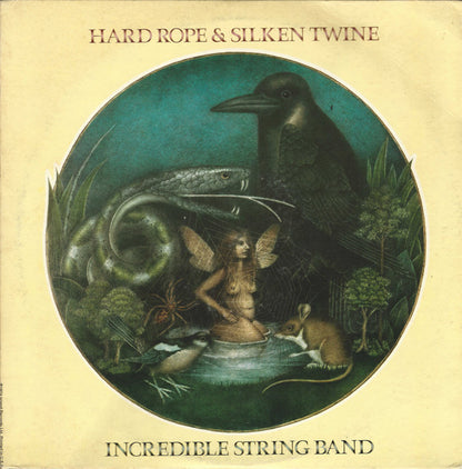 The Incredible String Band : Hard Rope & Silken Twine (LP, Album)
