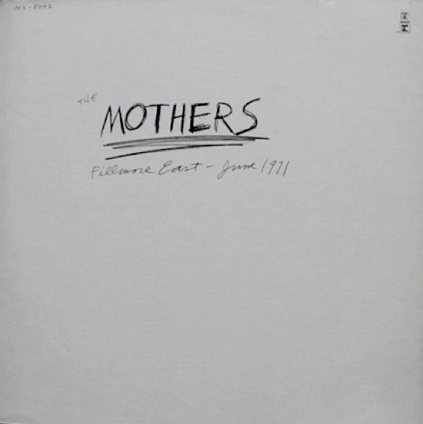 The Mothers : Fillmore East - June 1971 (LP, Album, San)