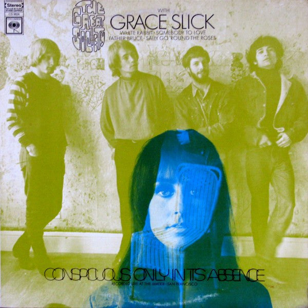 The Great Society With Grace Slick : Conspicuous Only In Its Absence (LP, Album, RE)