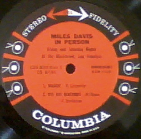 Miles Davis : In Person Friday And Saturday Nights At The Blackhawk, San Francisco (2xLP, Album, RP, CBS)