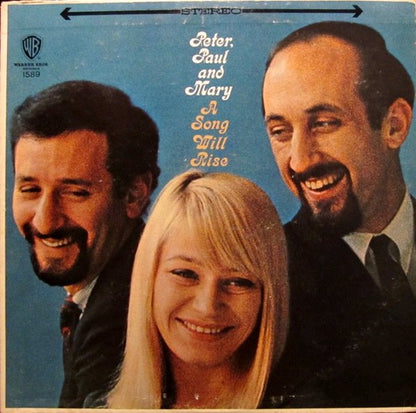 Peter, Paul & Mary : A Song Will Rise (LP, Album, Pit)