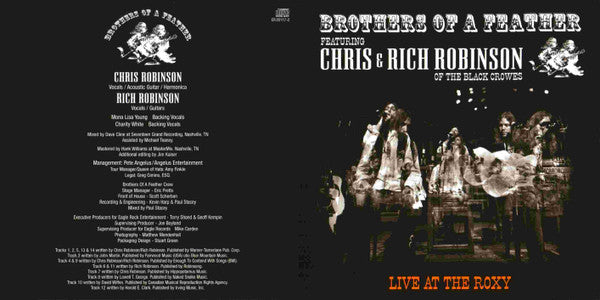 Brothers Of A Feather Featuring Chris* & Rich Robinson : Live At The Roxy (CD, Album)
