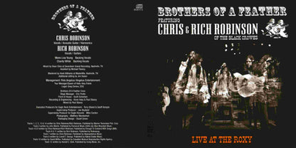Brothers Of A Feather Featuring Chris* & Rich Robinson : Live At The Roxy (CD, Album)