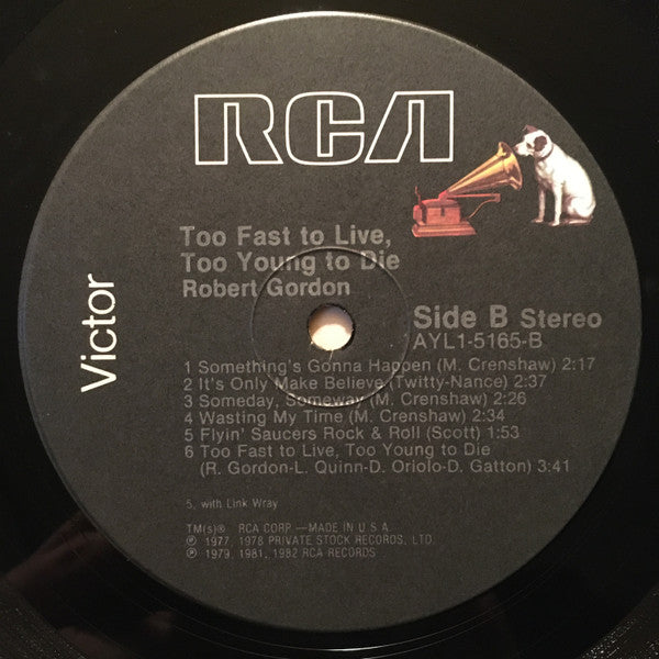 Robert Gordon (2) : Too Fast To Live, Too Young To Die (LP, Comp, Ind)