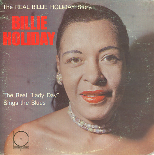 Billie Holiday : The Real "Lady Day" Sings The Blues (LP, Comp)