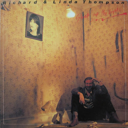 Richard & Linda Thompson : Shoot Out The Lights (LP, Album, Hub)