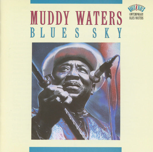 Muddy Waters : Blues Sky (CD, Comp, RP)