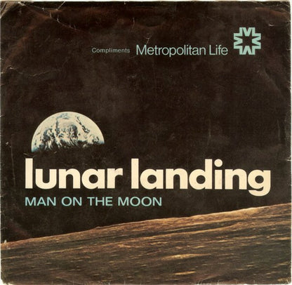 Unknown Artist : Lunar Landing: Man On The Moon (7")