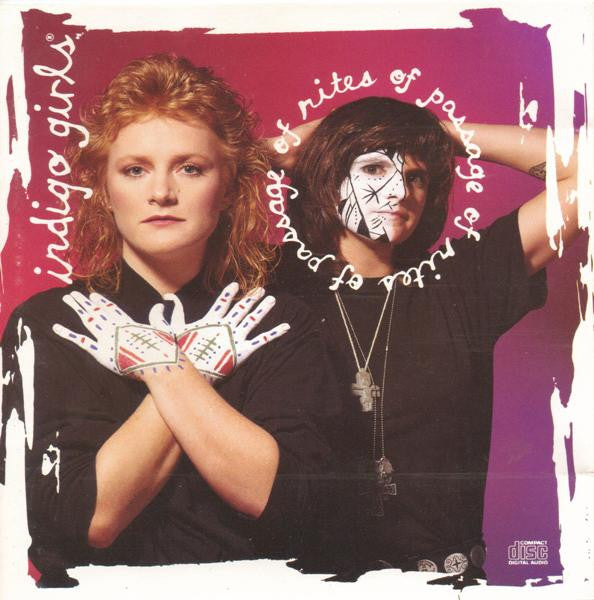Indigo Girls : Rites Of Passage (CD, Album)