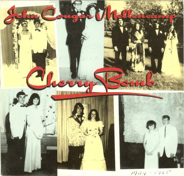 John Cougar Mellencamp : Cherry Bomb (7", Single, 49)