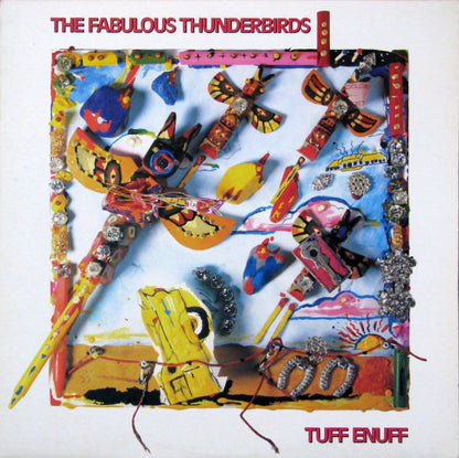 The Fabulous Thunderbirds : Tuff Enuff (LP, Album)