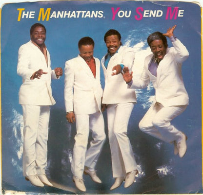 Manhattans : You Send Me (7", Styrene, Pit)