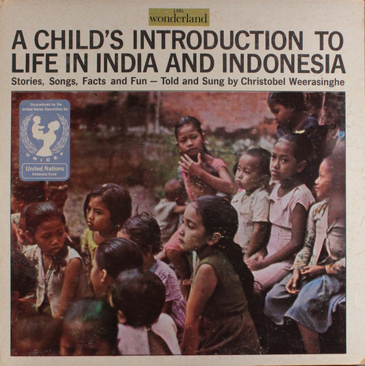 Christobel Weerasinghe : A Child's Introduction To Life In India And Indonesia (LP)