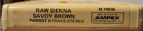 Savoy Brown : Raw Sienna (8-Trk, Album)
