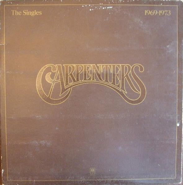 Carpenters : The Singles 1969-1973 (LP, Comp, Club, RE, Ind)
