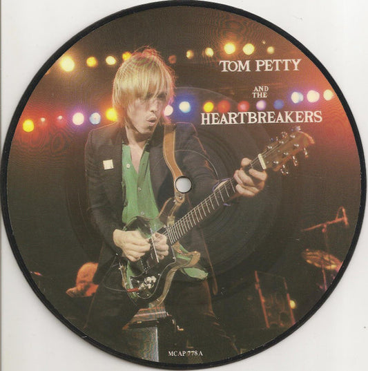 Tom Petty And The Heartbreakers : Refugee (7", Single, Pic)