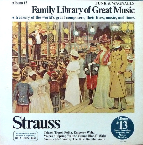 Johann Strauss Jr. : Tritsch-Tratsch Polka, Emperor Waltz, Voices Of Spring Waltz, "Vienna Blood" Waltz, "Artist's Life" Waltz, The Blue Danube Waltz (LP, Album)