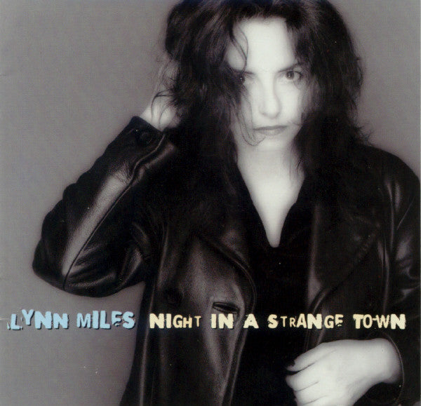 Lynn Miles : Night In A Strange Town (CD, Album)