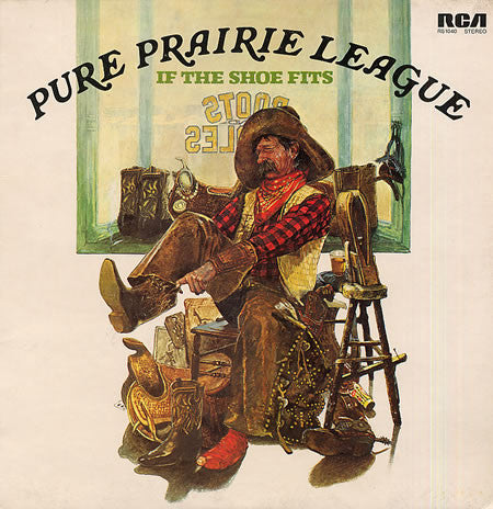 Pure Prairie League : If The Shoe Fits (LP, Album, Ind)