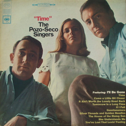 The Pozo-Seco Singers : Time (LP, Album, San)