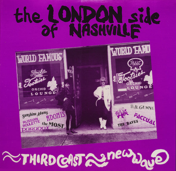 Various : The London Side Of Nashville: Third Coast New Wave (LP, Comp)