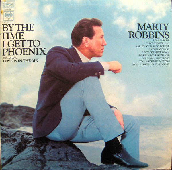 Marty Robbins : By The Time I Get To Phoenix (LP, Album)