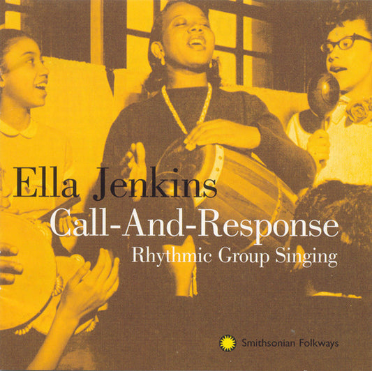 Ella Jenkins : Call-And-Response (Rhythmic Group Singing) (CD, RE)