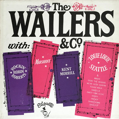 The Wailers (2) With Rockin' Robin Roberts, The Marshans, Kent Morrill : The Wailers And Company (LP, Album, Mono)