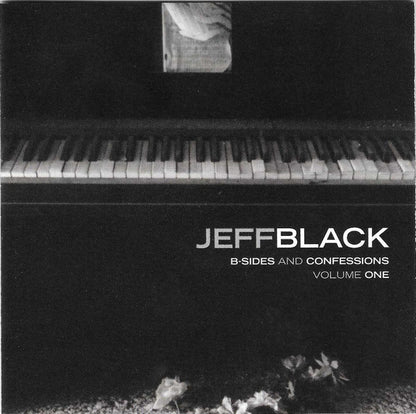 Jeff Black : B-Sides And Confessions: Volume One (CD, Album)